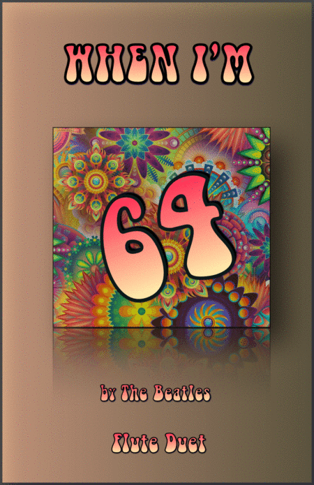 When I'm Sixty-four (arr. David McKeown)