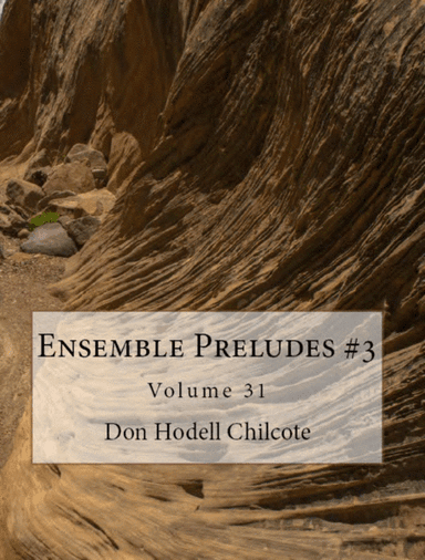 Ensemble Preludes #3 Volume 31