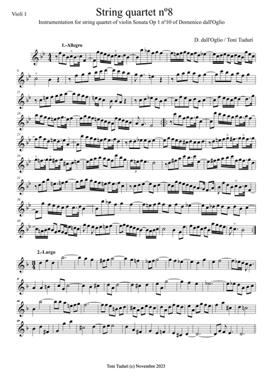 String quartet nº8-Toni Tudurí (instr. of Domenico dall'Oglio violin Sonata Op1 nº1' in B b) (arr. Toni Tudurí)