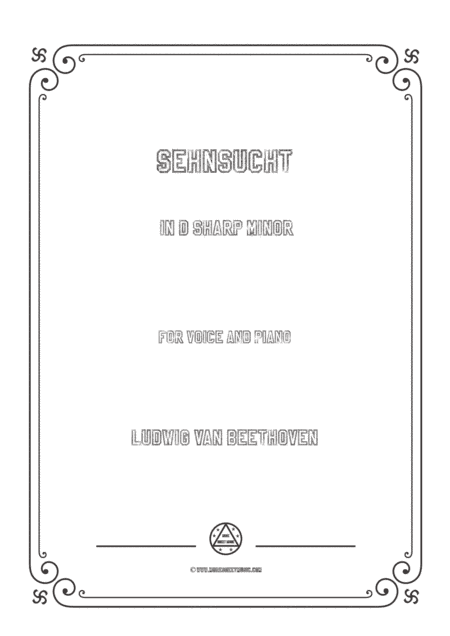 Beethoven-Sehnsucht in d sharp minor,for voice and piano (arr. MSM)