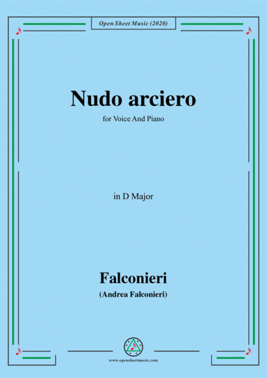 Falconieri-Nudo arciero,in D Major,for Voice and Piano (arr. MSM)