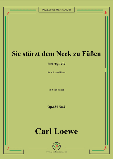 Loewe-Sie stürzt dem Neck zu Füßen,in b flat minor,Op.134 No.2,from Agnete (arr. OSM Press)