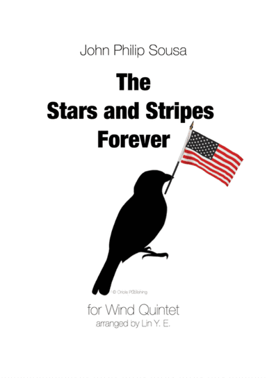 Sousa - The Stars and Stripes Forever for Wind Quintet (arr. Lin Y. E.)