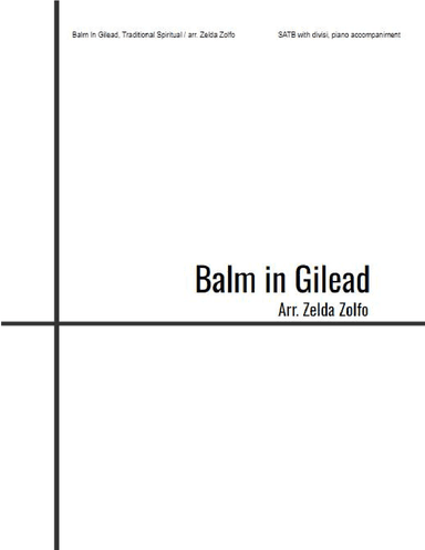 Balm In Gilead (arr. Zelda Zolfo)