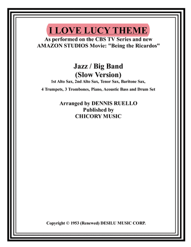 I Love Lucy (arr. Dennis Ruello)