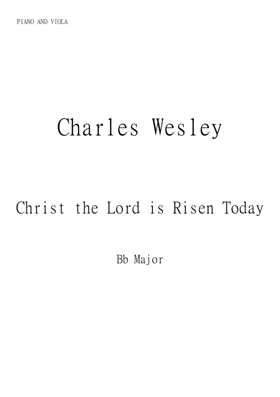 Christ the Lord Is Risen Today (Jesus Christ is Risen Today) for Viola and Piano in Bb major. Interm (arr. Matheus Araújo)