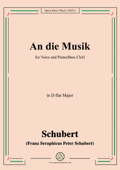 Schubert-An die Musik in D flat Major(Bass Clef) (arr. Open Cloud)