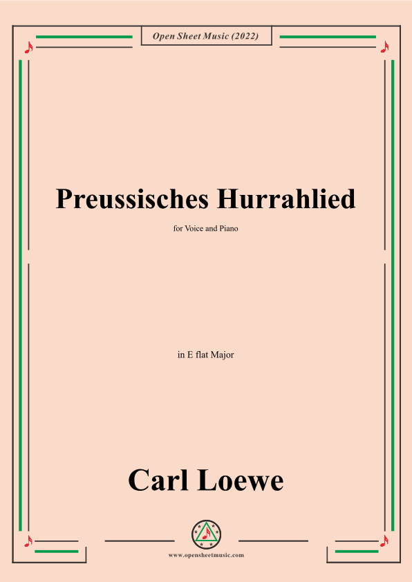 Loewe-Preussisches Hurrahlied,in E flat Major,for Voice and Piano (arr. OSM Press)