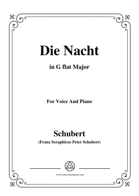 Schubert-Die Nacht,in G flat Major,D.359,for Voice and Piano (arr. MSM)