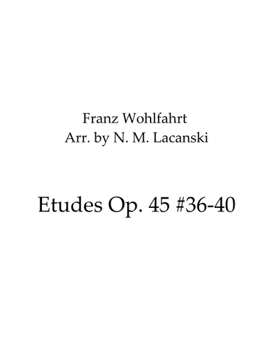 Etudes Op. 45 #36-40 (arr. Nick M Lacanski)