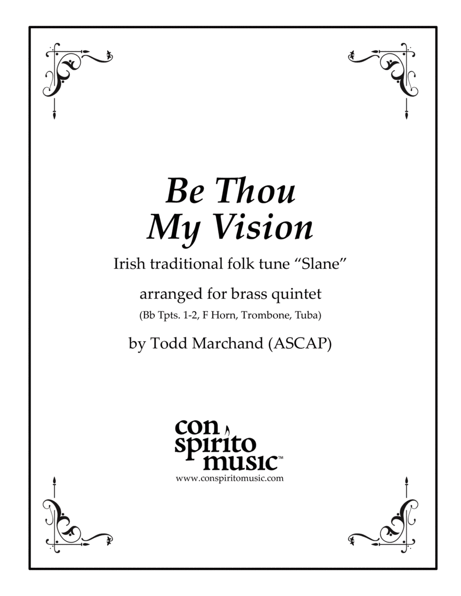 Be Thou My Vision (Slane) - brass quintet (arr. Todd Marchand (ASCAP))