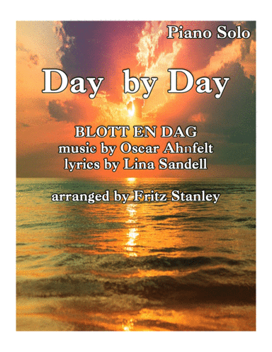 Day by Day - Piano Solo (arr. Fritz Stanley)
