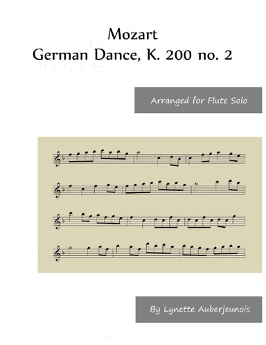 German Dance, K. 200 no. 2 - Flute Solo (arr. Lynette Auberjeunois)