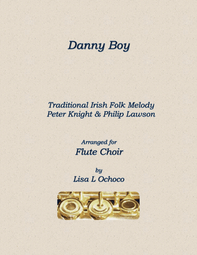 Danny Boy (arr. Lisa L Ochoco)