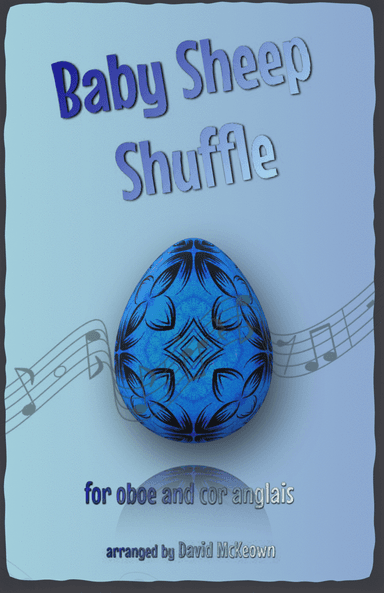 The Baby Sheep Shuffle for Oboe and Cor Anglais Duet