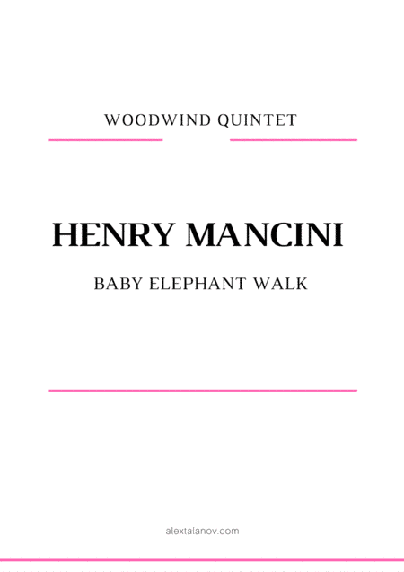 Baby Elephant Walk from the Paramount Picture HATARI! (arr. Alex Talanov)