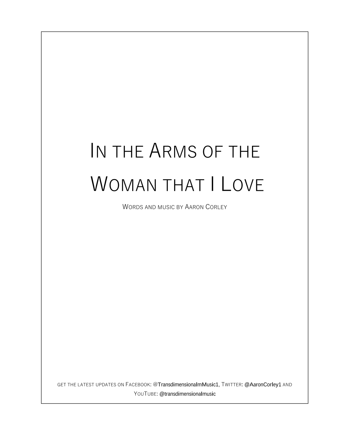 In the Arms of the Woman that I Love