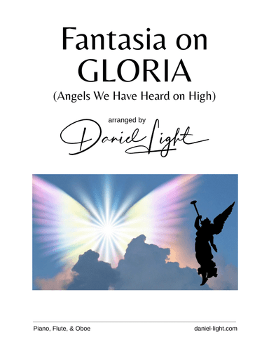 Fantasia on GLORIA (Angels We Have Heard on High) (arr. Daniel Light)