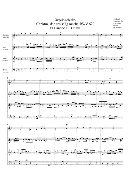 Christus, der uns selig macht, BWV 620 from Orgelbuechlein (arrangement for 4 recorders) (arr. Gil Garty)