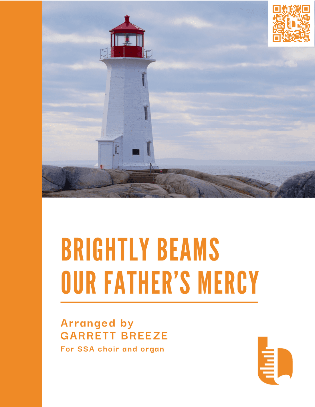 Brightly Beams Our Father's Mercy (SSA) (arr. Garrett Breeze)
