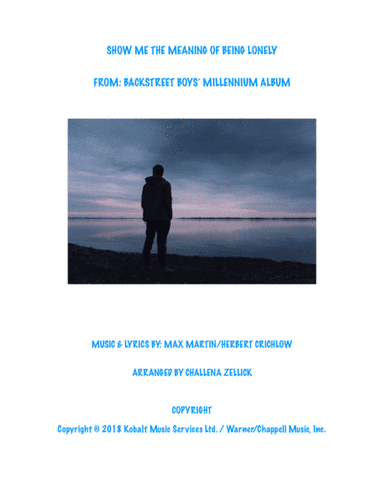 Show Me The Meaning Of Being Lonely (arr. Challena Zellick)
