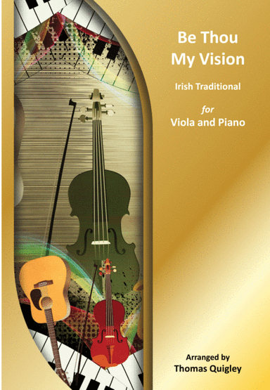 Be Thou My Vision (arr. Thomas Quigley)