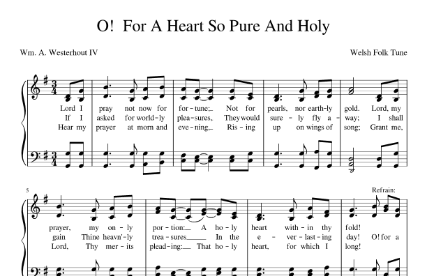 O! For A Heart So Pure And Holy (arr. William A. Westerhout IV)