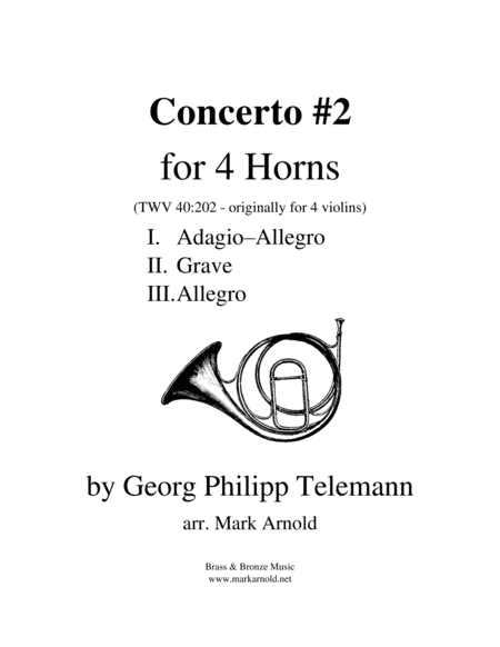 Concerto #2 for Four Horns - Telemann (arr. Mark Arnold)