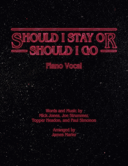 Should I Stay Or Should I Go (arr. James H. Marler, II)