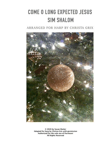 Come Thou Long Expected Jesus/Sim Shalom (arr. Christa Grix)