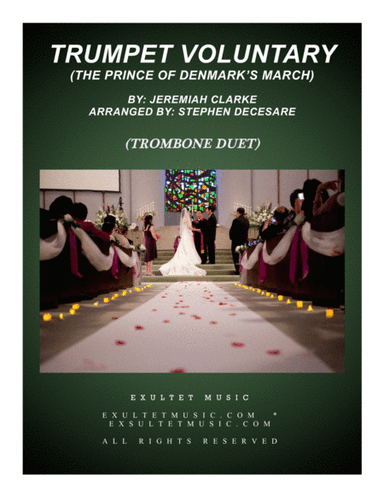 Trumpet Voluntary (Trombone Duet - Piano Accompaniment) (arr. Stephen DeCesare)