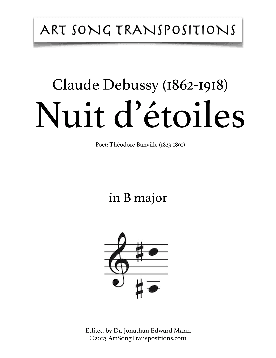 DEBUSSY: Nuit d'étoiles (transposed to B major and B-flat major) (arr. ArtSongTranspositions.com)