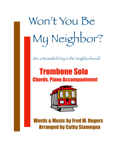 Won't You Be My Neighbor? (it's A Beautiful Day In The Neighborhood) (arr. Cathy Stamegna)