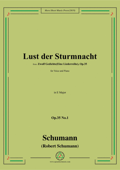 Schumann-Lust der Sturmnacht,Op.35 No.1 in E flat Major,for Voice and Piano (arr. MSM)