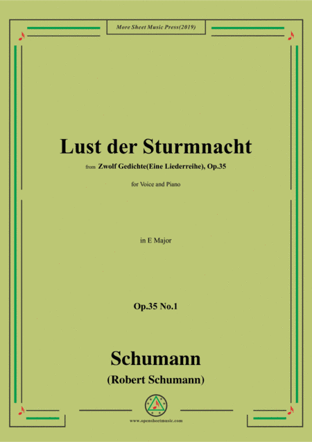 Schumann-Lust der Sturmnacht,Op.35 No.1 in E flat Major,for Voice and Piano (arr. MSM)