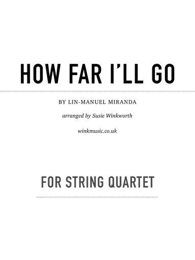 How Far I'll Go (arr. Susie Winkworth winkmusic.co.uk)