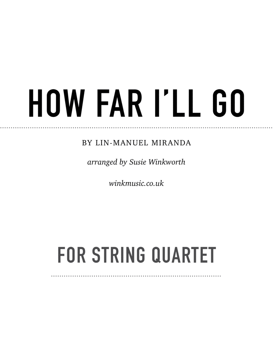 How Far I'll Go (arr. Susie Winkworth winkmusic.co.uk)