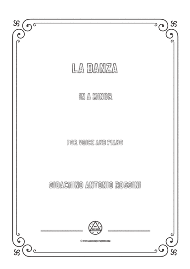 Gioachino-La Danza in a minor,for Voice and Piano (arr. MSM)