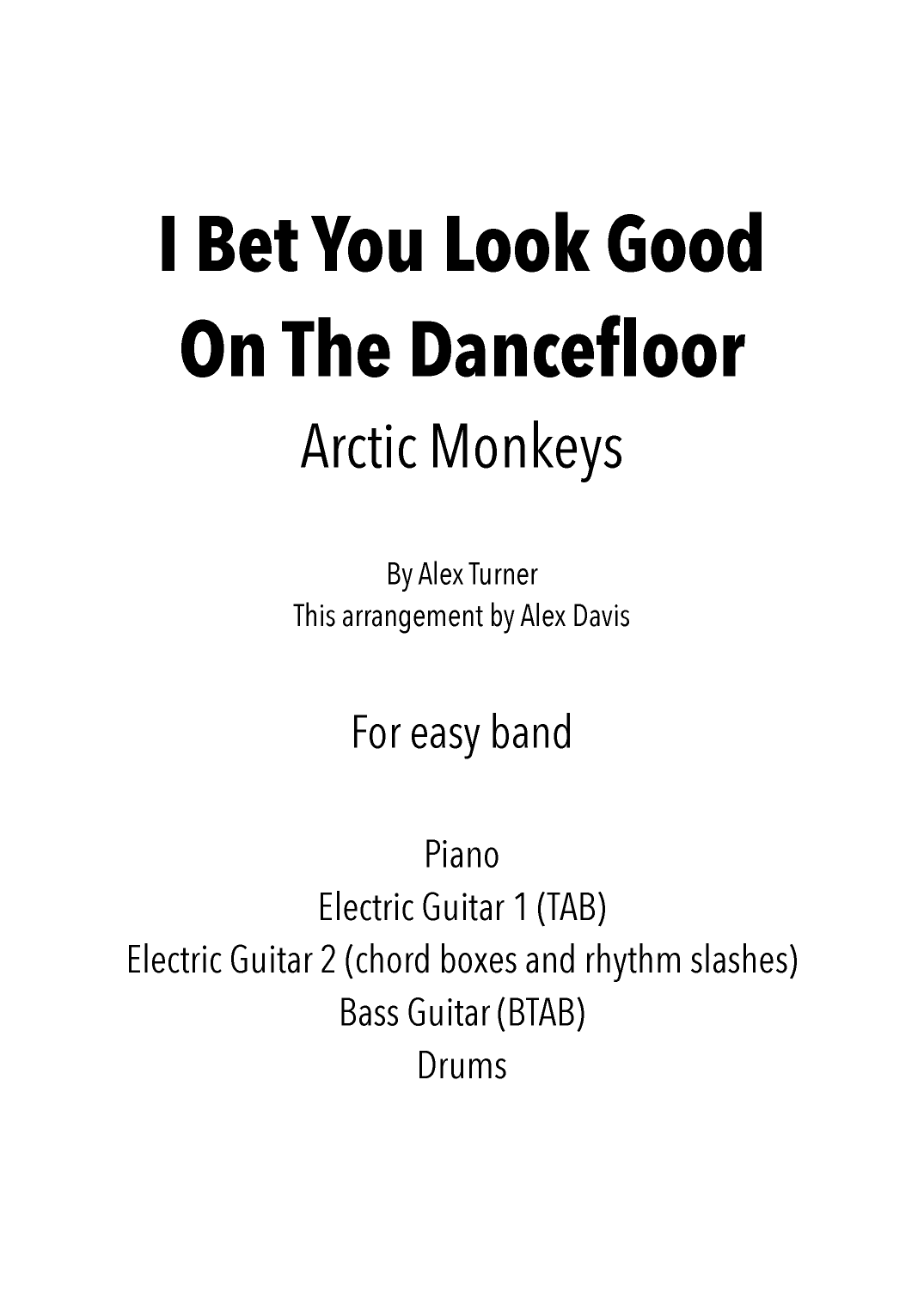 I Bet You Look Good On The Dancefloor (arr. Alex Davis)