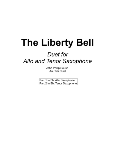 The Liberty Bell. Duet for Alto and Tenor Saxophone (arr. Tim Curd)