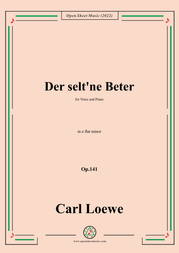 Loewe-Der selt'ne Beter,in e flat minor,Op.141,for Voice and Piano (arr. OSM Press)