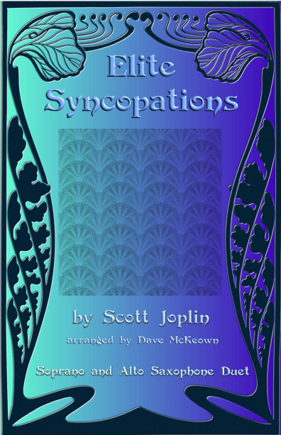 The Elite Syncopations for Soprano and Alto Saxophone Duet (arr. David McKeown)