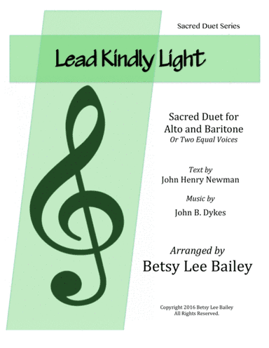 Lead Kindly Light - Alto/Baritone Duet (arr. Betsy Lee Bailey)