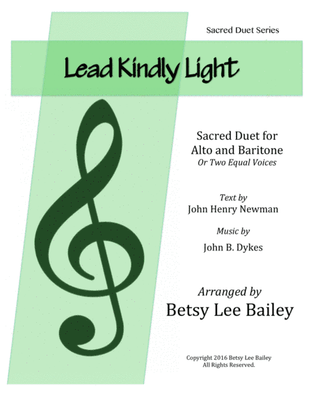Lead Kindly Light - Alto/Baritone Duet (arr. Betsy Lee Bailey)