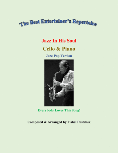 "Jazz In His Soul" Piano Background for Cello and Piano (with Improvisation)-Video