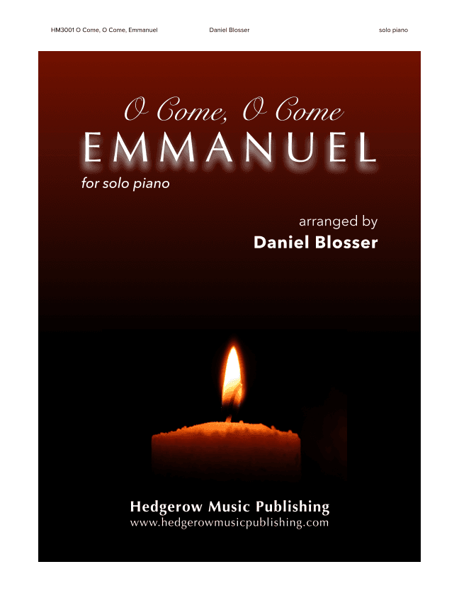 O Come, O Come, Emmanuel (arr. Daniel Blosser)