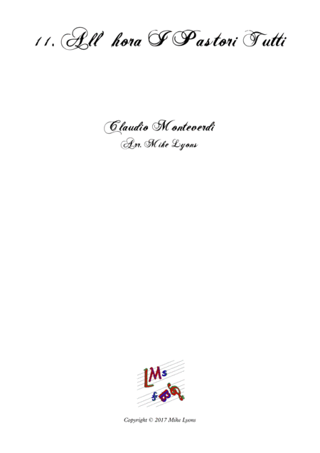 Monteverdi First Book of Madrigals - No 11. All' Hora i Pastori Tutti (arr. Mike Lyons)