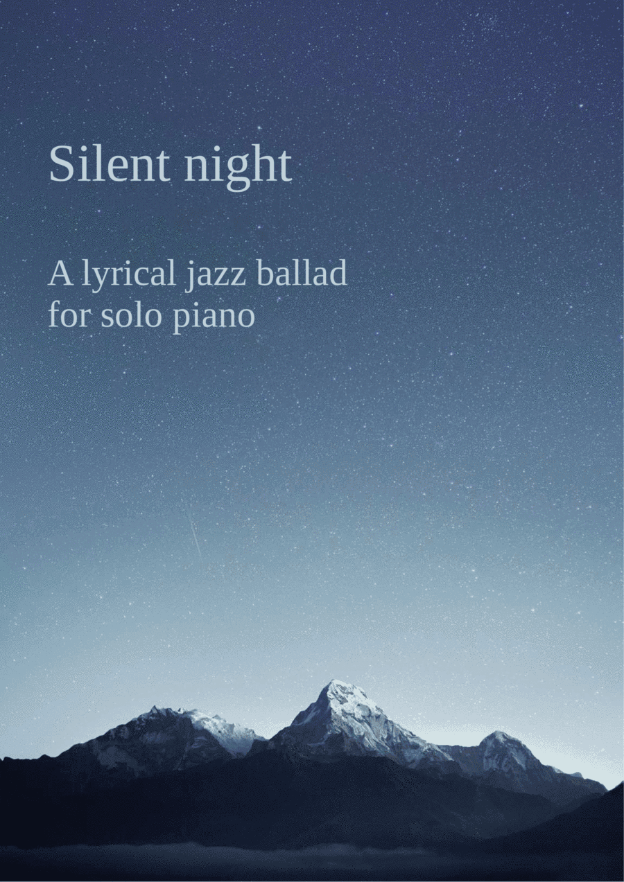 Silent Night in a lyrical jazz ballad style (arr. Martin Tucker)