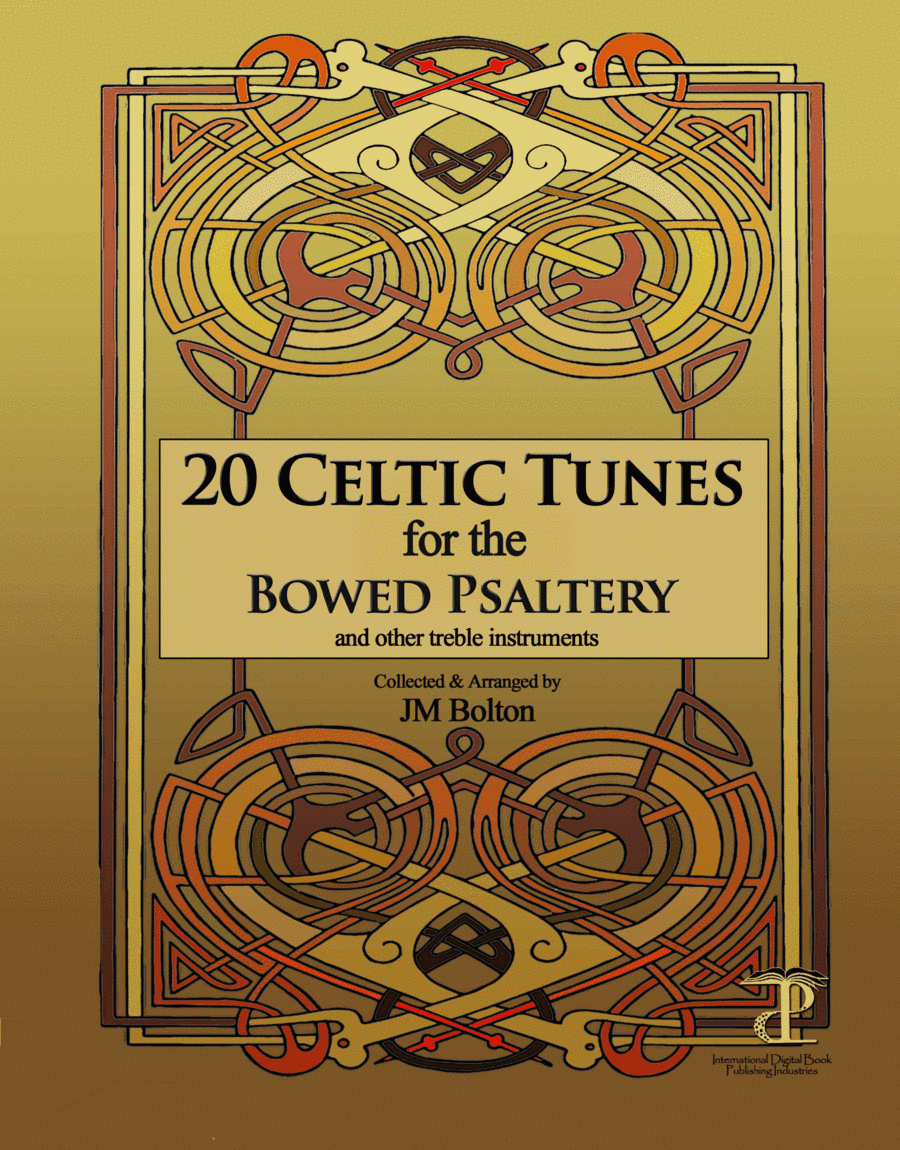 20 Celtic Tunes for the Bowed Psaltery (arr. JM Bollton)