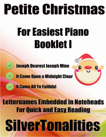 Petite Christmas for Easiest Piano Booklet I (arr. SilverTonalities)